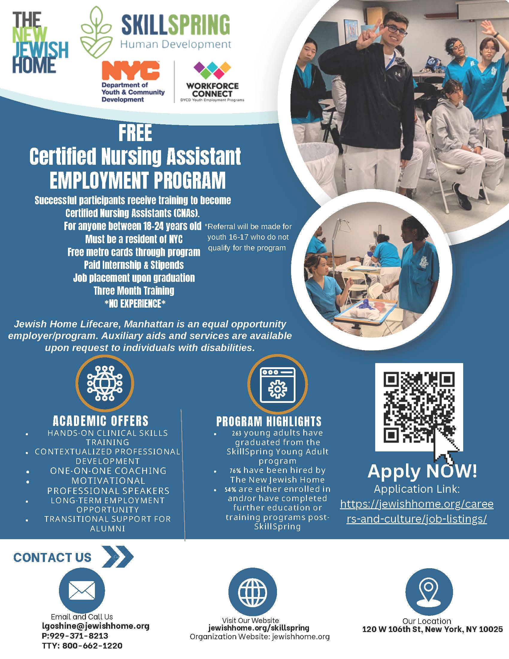 _SkillSpring DYCD Recruitment Flyer Flyer for The New Jewish Home SkillSpring’s free Certified Nursing Assistant program, listing program benefits, eligibility, and contact info. Includes photos of diverse students in a classroom and group learning setting.